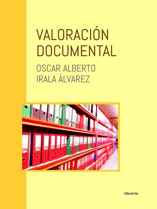 Title details for Valoración documental by Oscar Alberto Irala Álvarez - Available